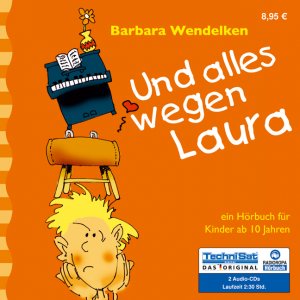 ISBN 9783866676633: Und alles wegen Laura