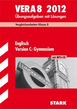 ISBN 9783866681897: Vergleichsarbeiten VERA 8. Klasse / VERA 8 Englisch Version C: Gymnasium mit MP3-CD 2012 - Vergleichsarbeiten Klasse 8. Übungsaufgaben mit Lösungen.