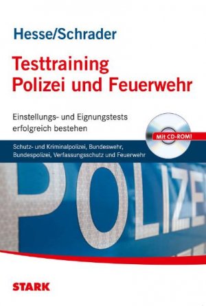 ISBN 9783866683884: Testtraining Beruf & Karriere / Testtraining Polizei und Feuerwehr; Einstellungs- und Eignungstests erfolgreich bestehen - Schutz- und Kriminalpolizei, Bundeswehr, Bundespolizei, Verfassungsschutz und Feuerwehr