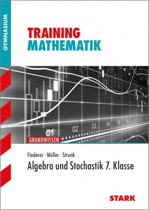 ISBN 9783866685376: STARK Training Gymnasium - Mathematik Algebra und Stochastik 7. Klasse