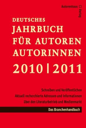 ISBN 9783866710641: Deutsches Jahrbuch für Autoren 2010