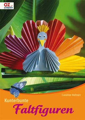 ISBN 9783866731264: Kunterbunte Faltfiguren