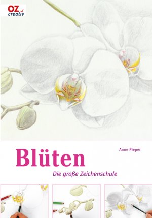 ISBN 9783866732070: Blüten - Die große Zeichenschule