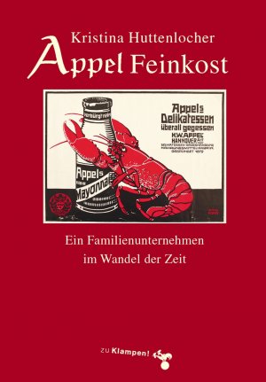 ISBN 9783866741850: Appel Feinkost - Ein Familienunternehmen im Wandel der Zeit