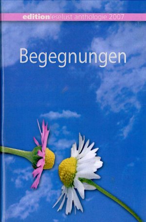 ISBN 9783866759008: Begegnungen 2007