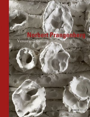 ISBN 9783866781276: Norbert Prangenberg - Venustas et fortuna