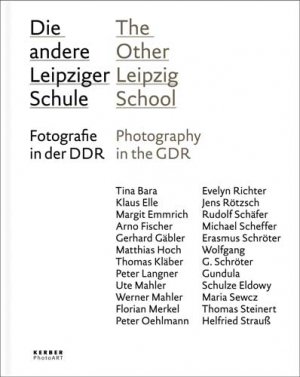 ISBN 9783866783607: Die andere Leipziger Schule: Fotografie in der DDR. Lehrer und Schüler der Hochschule für Grafik und Buchkunst Leipzig (PhotoART)