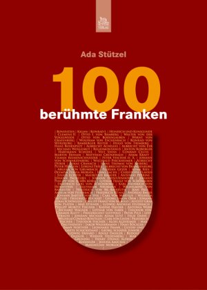 ISBN 9783866801189: 100 berühmte Franken