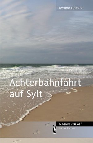 ISBN 9783866835436: Achterbahnfahrt auf Sylt