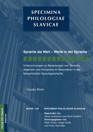 ISBN 9783866881006: Sprache als Wert - Werte in der Sprache – Untersuchungen zu Bewertungen von Sprache allgemein und Komposita im Besonderen in der tschechischen Sprachgeschichte