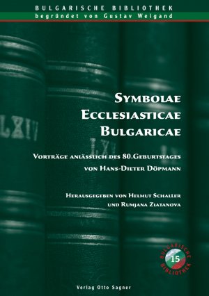 ISBN 9783866881341: Symbolae Ecclesiasticae Bulgaricae. Vorträge anlässlich des 80. Geburtstages von Hans-Dieter Döpmann