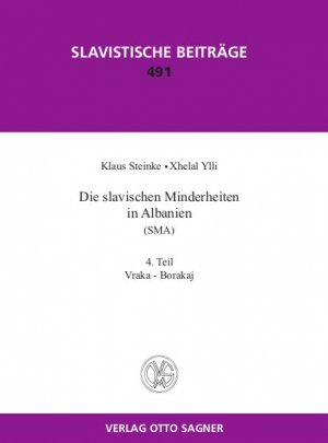 ISBN 9783866883635: Die slavischen Minderheiten in Albanien (SMA) – 4. Teil: Vraka - Borakaj.