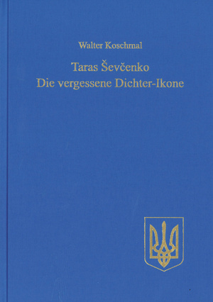 ISBN 9783866884311: Taras Ševčenko: Die vergessene Dichter-Ikone