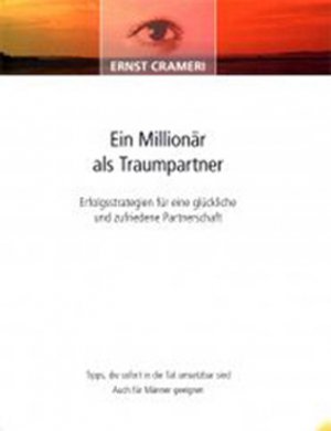 ISBN 9783866890008: Ein Millionär als Traumpartner