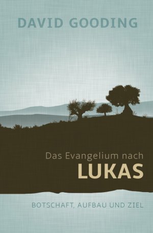 ISBN 9783866993136: Das Evangelium nach Lukas - Botschaft, Aufbau und Ziel