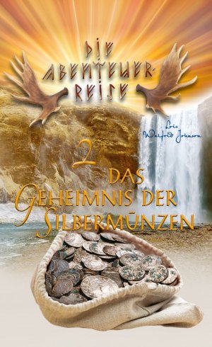 ISBN 9783866994522: Das Geheimnis der Silbermünzen - Die Abenteuer-Reise Band 2