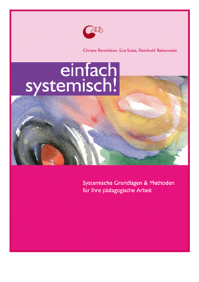 ISBN 9783867020107: einfach systemisch! - Systemische Grundlagen & Methoden für Ihre pädagogische Arbeit