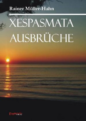 ISBN 9783867034333: Xespasmata-Ausbrüche