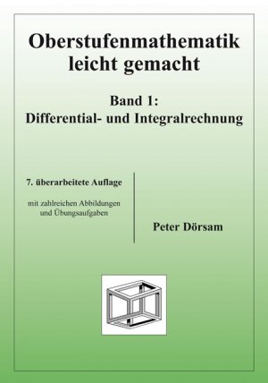 ISBN 9783867071673: Oberstufenmathematik leicht gemacht / Differential- und Integralrechnung