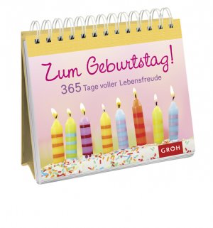 ISBN 9783867135597: Zum Geburtstag!: 365 Tage voller Lebensfreude