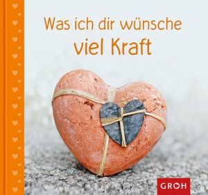 ISBN 9783867136372: Was ich dir wünsche viel Kraft (K106)