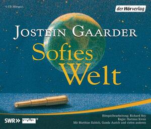 ISBN 9783867173872: Sofies Welt : Hörspiel ; ab 12 Jahren. Jostein Gaarder. Hörspielbearb.: Richard Hey. Regie: Hartmut Kirste. Musik: Peter Zwetkoff. Mit Matthias Habich ; Gunda Aurich ; Ulrike Bliefert ... Aus dem Norweg. von Gabriele Haefs. SWR ; Mdr Figaro