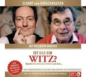 gebrauchtes Hörbuch – Hirschhausen, Eckart von – Ist das ein Witz? - Kommt ein Literaturkritiker zum Arzt ...