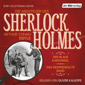 gebrauchtes Hörbuch – Doyle, Arthur Conan – Die Abenteuer des Sherlock Holmes: Der blaue Karfunkel & Das gesprenkelte Band