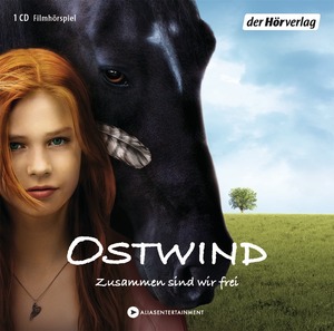 ISBN 9783867179720: Ostwind - Zusammen sind wir frei - Das Filmhörspiel