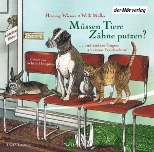 ISBN 9783867179881: Müssen Tiere Zähne putzen?: ... und andere Fragen an einen Zoodirektor