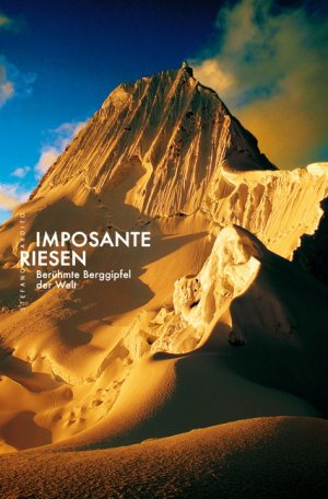 ISBN 9783867260206: Imposante Riesen: Berühmte Berggipfel der Welt