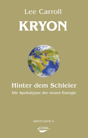 ISBN 9783867280303: Kryon: Kryon, Geb, Bd.9 : Hinter dem Schleier: Bd 9 (Gebundene Ausgabe) - Kryon Band 9