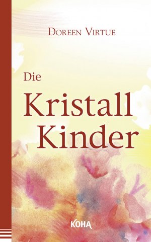 ISBN 9783867280525: Die Kristall-Kinder