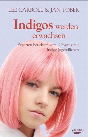 ISBN 9783867280853: Indigos werden erwachsen