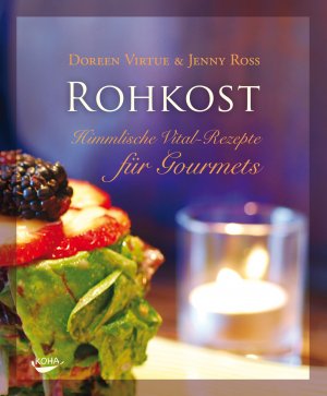 ISBN 9783867281133: ROHKOST - Himmlische Vital-Rezepte für Gourmets