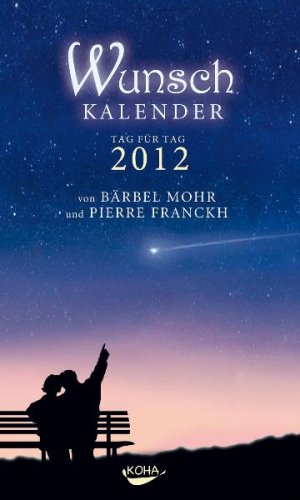 ISBN 9783867281591: Wunschkalender 2012