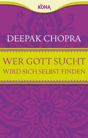 ISBN 9783867281980: Wer Gott sucht, wird sich selbst finden