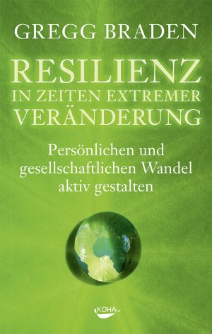 ISBN 9783867282628: Resilienz in Zeiten extremer Veränderung – Persönlichen und gesellschaftlichen Wandel aktiv gestalten