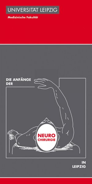 ISBN 9783867290142: Die Anfänge der Neurochirurgie in Leipzig