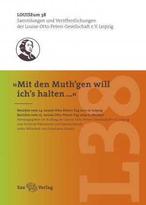 ISBN 9783867292573: »Mit den Muth´gen will ich´s halten« - LOUISEum 38