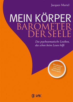 neues Buch – Jacques Martel – Martel, Jacques/Mein Körper - Barometer der Seele