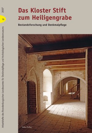 Detlef Karg (Herausgeber) - Das Kloster Stift zum Heiligengrabe: Bestandsforschung und Denkmalpflege Gebundene Ausgabe