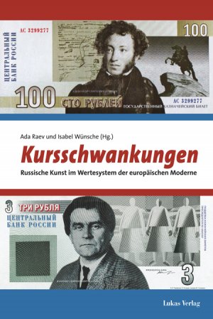 ISBN 9783867320122: Kursschwankungen – Russische Kunst im Wertesystem der europäischen Moderne