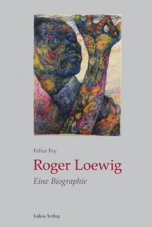 ISBN 9783867320771: Roger Loewig – Eine Biographie