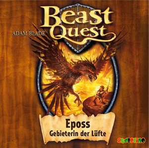 ISBN 9783867370585: Beast Quest (6) - Eposs, Gebieterin der Lüfte