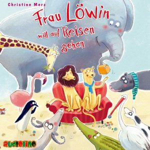 ISBN 9783867372541: Frau Löwin will auf Reisen gehen