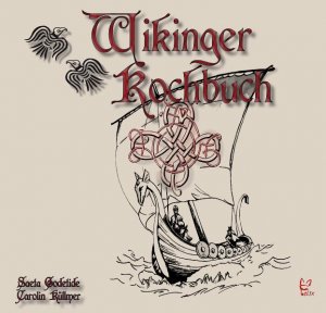 ISBN 9783867380331: Das Wikinger-Kochbuch