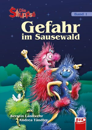 gebrauchtes Buch – Landwehr, Kerstin; Tändler – Die Struppse – Gefahr im Sausewald