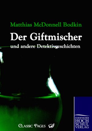 ISBN 9783867415125: Giftmischer und andere Detektivgeschichten