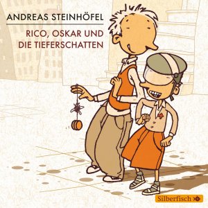 neues Hörbuch – Andreas Steinhöfel – Rico, Oskar und die Tieferschatten / Rico & Oskar Bd.1 (4 Audio-CDs)